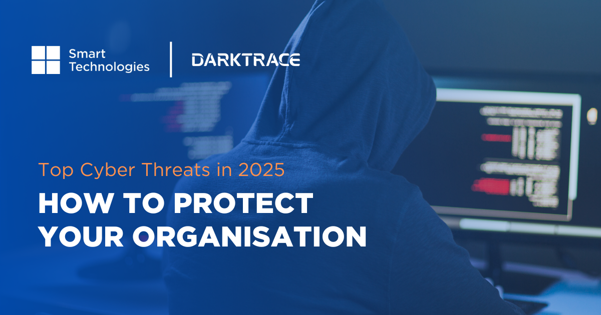 Top Cyber Threats in 2025: How to Protect Your Organisation