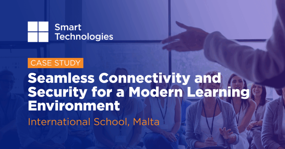 Case Study: Seamless Connectivity and Security for a Modern Learning ...